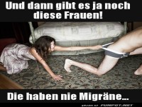 Und dann gibt es noch diese Frauen ohne Migr�ne
