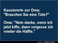 Oma braucht keine T�te!