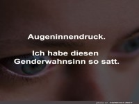Augeninnendruck und Genderwahn