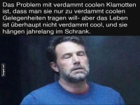 Der Schrank voller cooler Klamotten