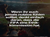 Nutzlos? Denk an die FIFA Ethikkommission!