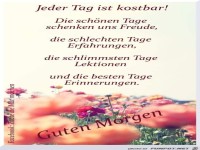 jeder Tag ist kostbar