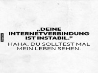 Witz �ber instabile Internetverbindung
