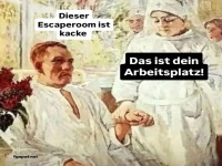 Krankenhaus oder Escaperoom?