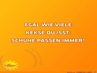 Egal wieviel Kekse Du isst