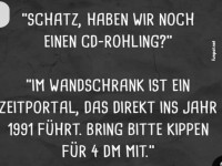 Nostalgischer Zeitreisenwitz mit CDs