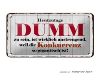 Witz �ber Dummheit und Konkurrenz