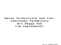 Toxisches Verh�ltnis zur To-do-Liste