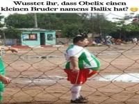 Fuballfeldhumor: Obelix und sein Bruder Ballix?