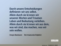 durch meine entscheidungen