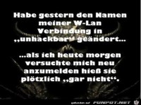Habe gestern den Namen meiner W-Lan...