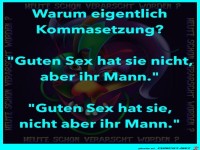 Warum eigentlich Kommasetzung