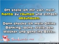 Konto raeumen und abhauen