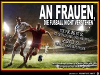 An Frauen, die Fu�ball...