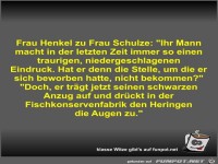 Frau Henkel zu Frau Schulze