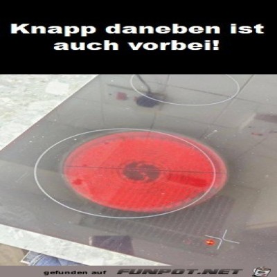 Knapp-daneben.jpg von Amina