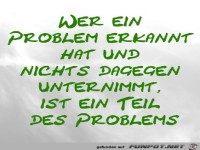 Wer ein Problem erkannt hat