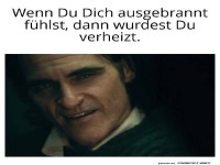 Verheizt und Verwundert!