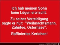 beim Luegen erwischt