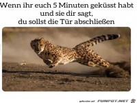 Schlie� die T�re ab