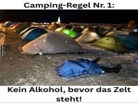 Camping-Regel: Zelte zuerst aufstellen!
