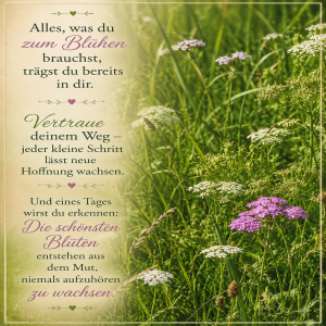 alles,-was-du-zum-bl�hen-brauchst.png von Fabioma