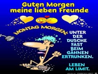 Guten Morgen meine lieben Freunde