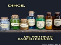 Dinge, die man nicht kaufen kann