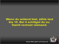Wenn du w�tend bist, z�hle laut bis 10