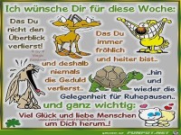 Ich wuensche Dir fuer diese Woche