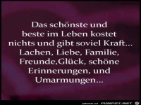 das schnste und beste im Leben.....