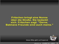Fritzchen bringt eine Nonne ber die Strae