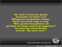 Der feste Freund der groen Schwester ist Ostern zum...