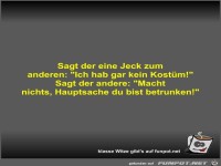 Sagt der eine Jeck zum anderen