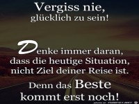 vergiss nie gluecklich zu sein