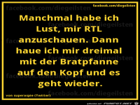 Manchmal habe ich Lust...