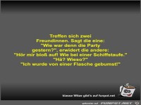 Treffen sich zwei Freundinnen