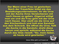 Der Mann einer Frau ist gestorben