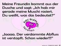 Meine Freundin kommt aus der Dusche...