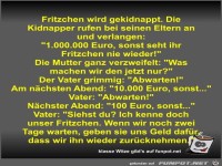 Fritzchen wird gekidnappt