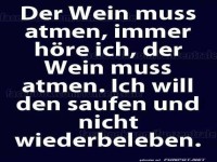 Der Wein muss atmen