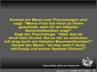 Kommt ein Mann zum Psychologen und sagt