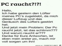 Der PC raucht