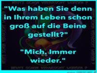 Schon was grosses erlebt