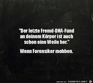 Wenn-Forensiker-mobben.jpg auf www.funpot.net