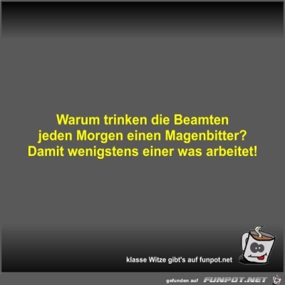 Warum-trinken-die-Beamten-jeden-Morgen-einen-Magenbitter?.jpg von Fossy