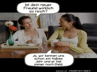 Unterhaltung ber einen reichen Freund