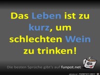Das Leben ist zu kurz