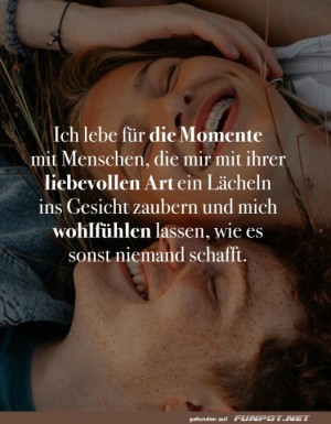 Ich-lebe-f�r-die-Momente.jpg auf www.funpot.net