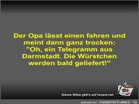 Der Opa l�sst einen fahren und meint dann ganz trocken